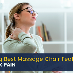 Discover the most effective massage chair features for neck pain alleviation. Learn about the greatest massage chair features for relieving neck discomfort.