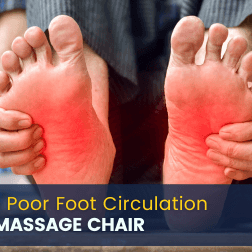 A massage chair improves poor foot circulation by applying rhythmic compression and kneading, which helps stimulate blood flow and reduce swelling in the feet.