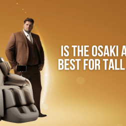 Yes, the Osaki Atlas XL is an excellent choice for tall individuals, accommodating heights up to 6’8”. With its extended dimensions and advanced features, it provides exceptional comfort tailored to taller users.