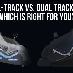 Comparison of L-Track vs Dual Track massage chairs, highlighting coverage, features, and benefits to help choose the right system