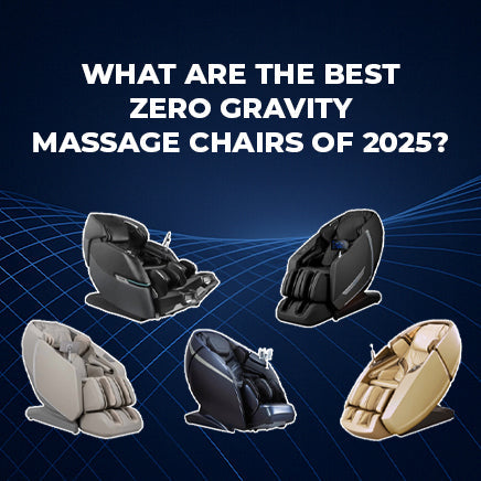 What Are the Best Zero Gravity Massage Chairs of 2025?