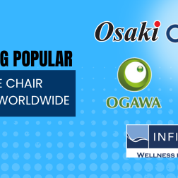 The Most Popular Massage Chair Brands Worldwide include Infinity, Luraco, JPMedics, Titan, Osaki, and Ogawa Massage Chairs. 