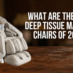 Explore the top deep tissue massage chairs of 2025, including models designed to provide therapeutic relief, innovative features, and luxurious relaxation.