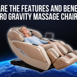 Uncover the unique benefits of zero gravity massage chairs. See how they can help ease discomfort, support your well-being, and create a more relaxing experience