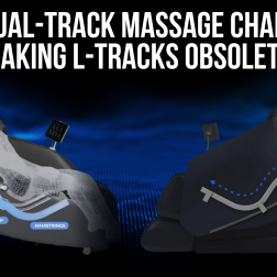 See why dual-track massage chairs outperform L-Tracks. Explore key features, benefits, and how they’re redefining at-home massage therapy.
