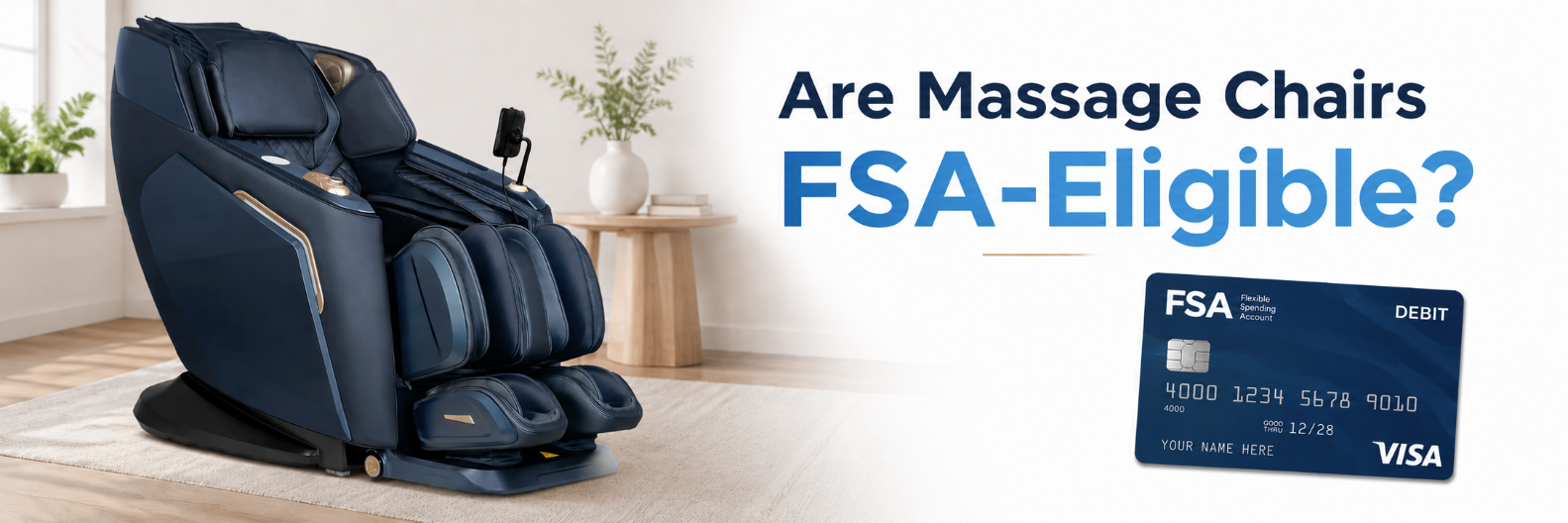 Luxury navy blue massage chair beside an FSA debit card graphic with the headline "Are Massage Chairs FSA-Eligible?" in a bright modern living room.
