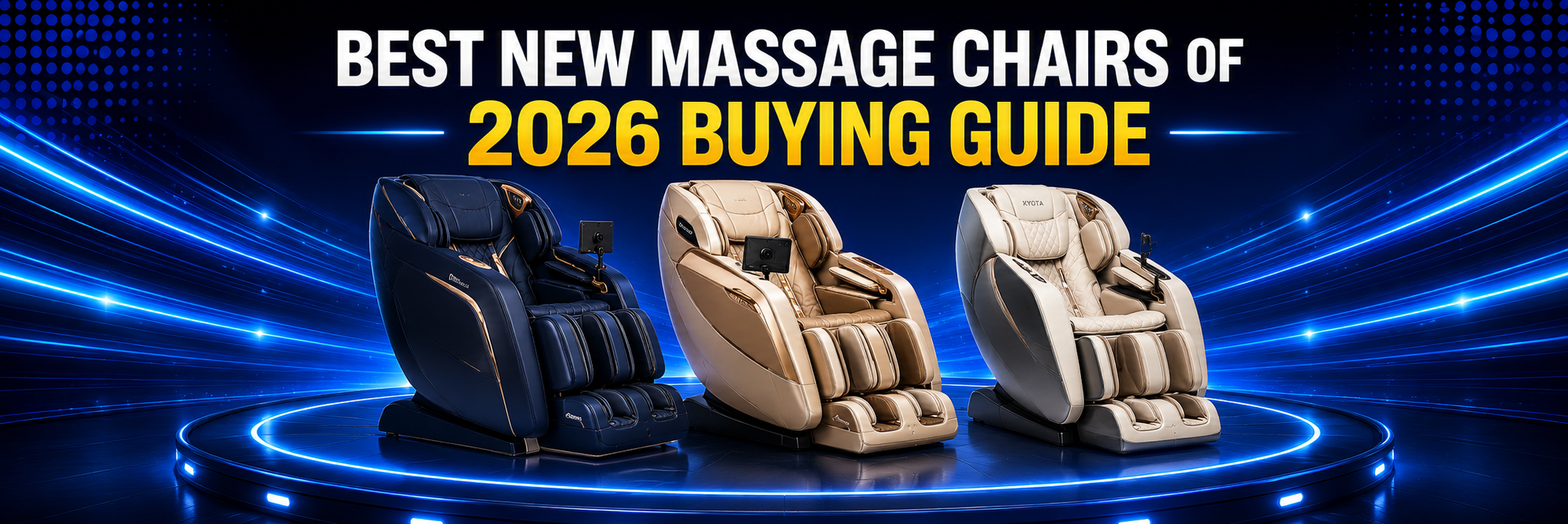 Three massage chairs on a dark blue background with text about the best new massage chairs of 2026.