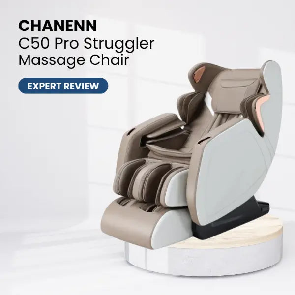Chanenn massage chair review of the CHANENN C50 Pro Struggler.