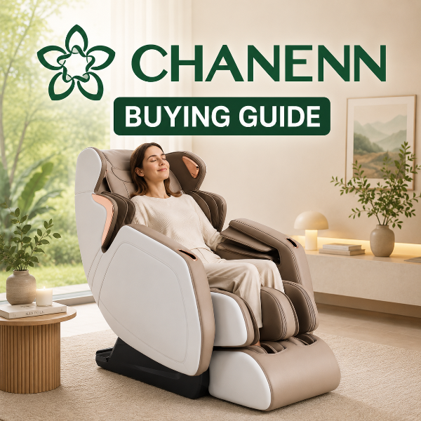 Chanenn massage chair buying guide thumbnail featuring a woman relaxing in a Chanenn massage chair in a bright, tranquil living space with green “CHANENN” branding and “BUYING GUIDE” text overlay.