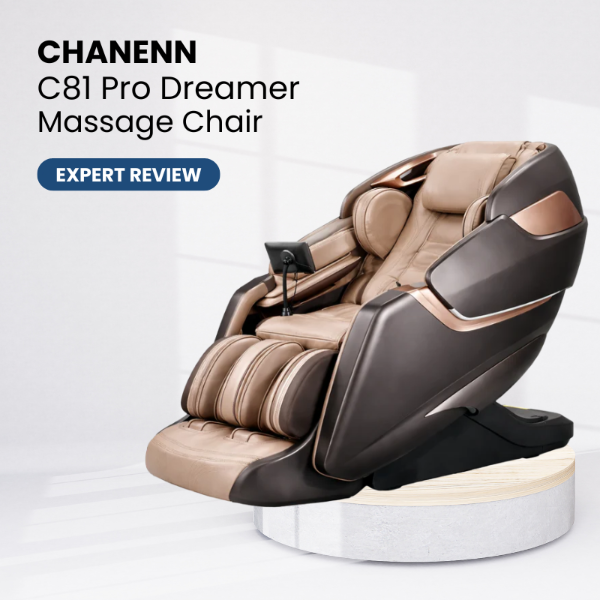 CHANENN C81 Pro Dreamer Massage Chair on a white background with text indicating an expert review.