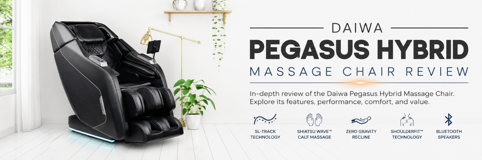 Daiwa Pegasus Hybrid massage chair in a modern home with the headline "Daiwa Pegasus Hybrid Massage Chair Review" highlighting advanced features, comfort, and wellness benefits.