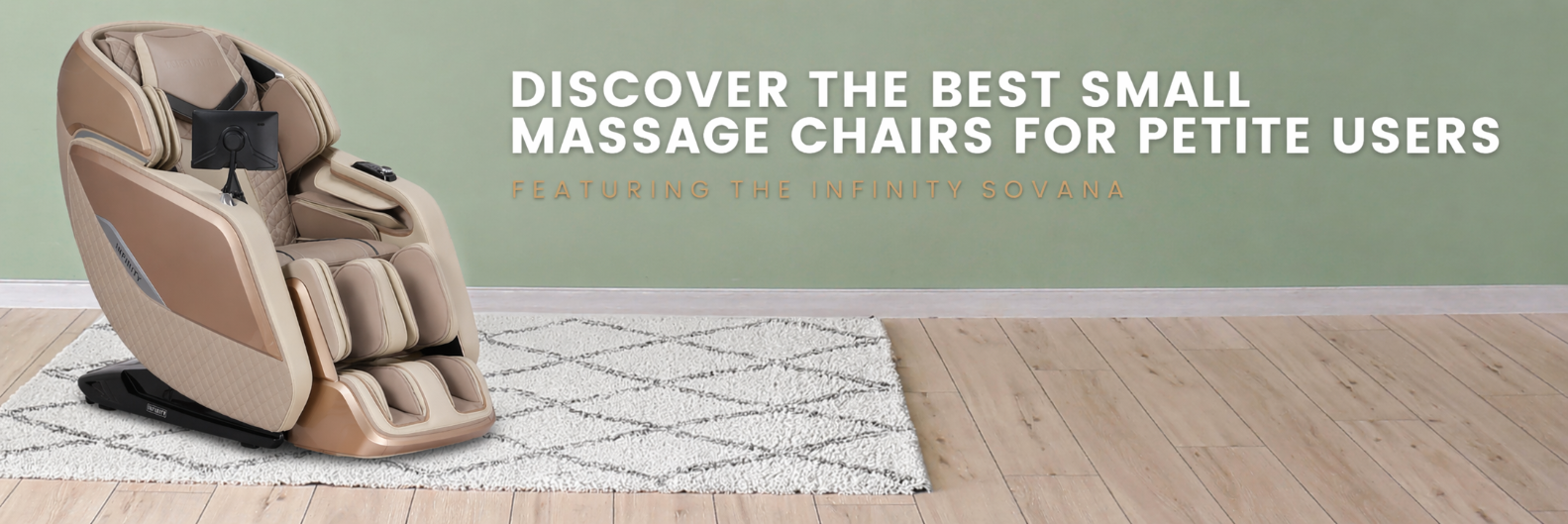 Taupe Infinity Sovana massage chair with text “Best small massage chairs for petite users”