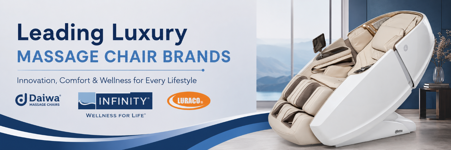 Leading Luxury Massage Chair Brands banner featuring the Daiwa Supreme Hybrid massage chair alongside Daiwa, Infinity, and Luraco logos in a modern luxury wellness setting.