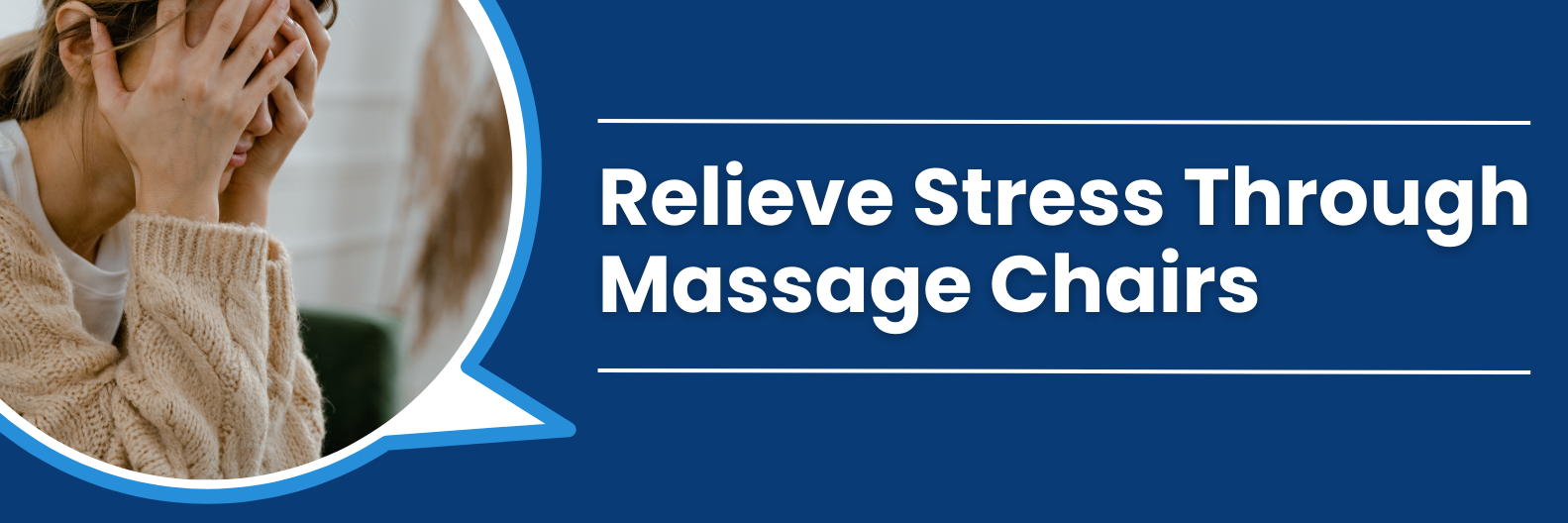 You can relieve stress through massage chairs using various massage techniques to target tense muscles and promote relaxation. 