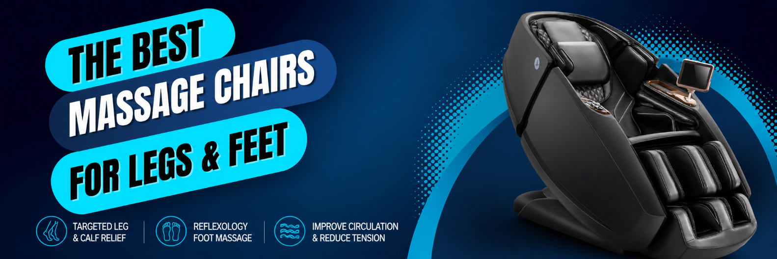 Black Daiwa Supreme Hybrid X massage chair featured in a modern blue promotional banner for “The Best Massage Chairs for Legs and Feet,” highlighting targeted leg and calf relief, reflexology foot massage, and improved circulation.