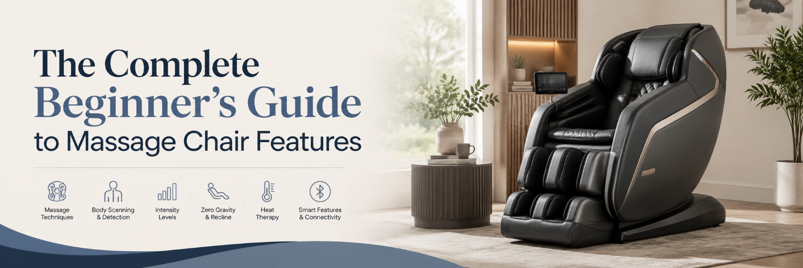 A black and gray massage chair shown in a modern living room setting, next to large text reading 'The Complete Beginner's Guide to Massage Chair Features' with feature icons along the bottom.