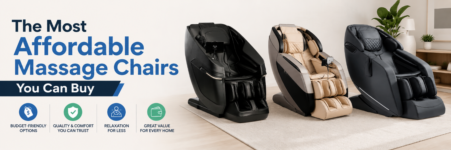 Three affordable massage chairs displayed in a modern living room setting with a headline highlighting budget-friendly massage chair options.