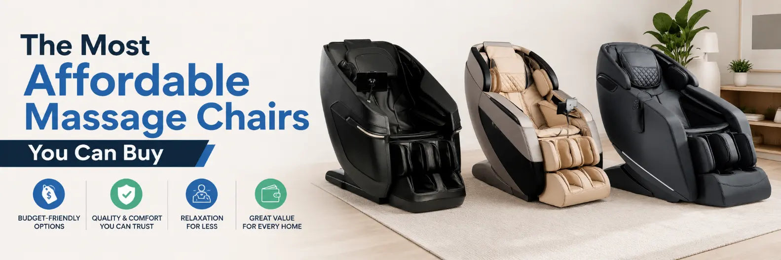 Three affordable massage chairs displayed in a modern living room setting with a headline highlighting budget-friendly massage chair options.