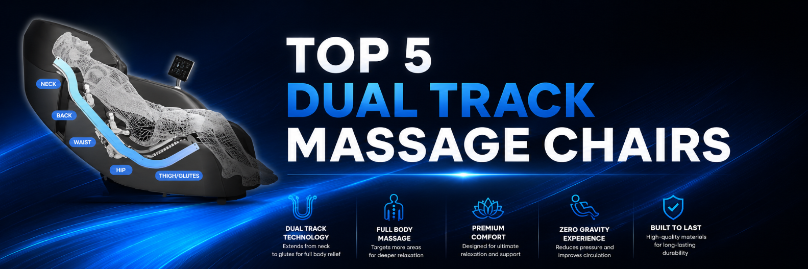 Desktop banner showcasing a curated selection of the top 5 dual-track massage chairs against a professional dark background.