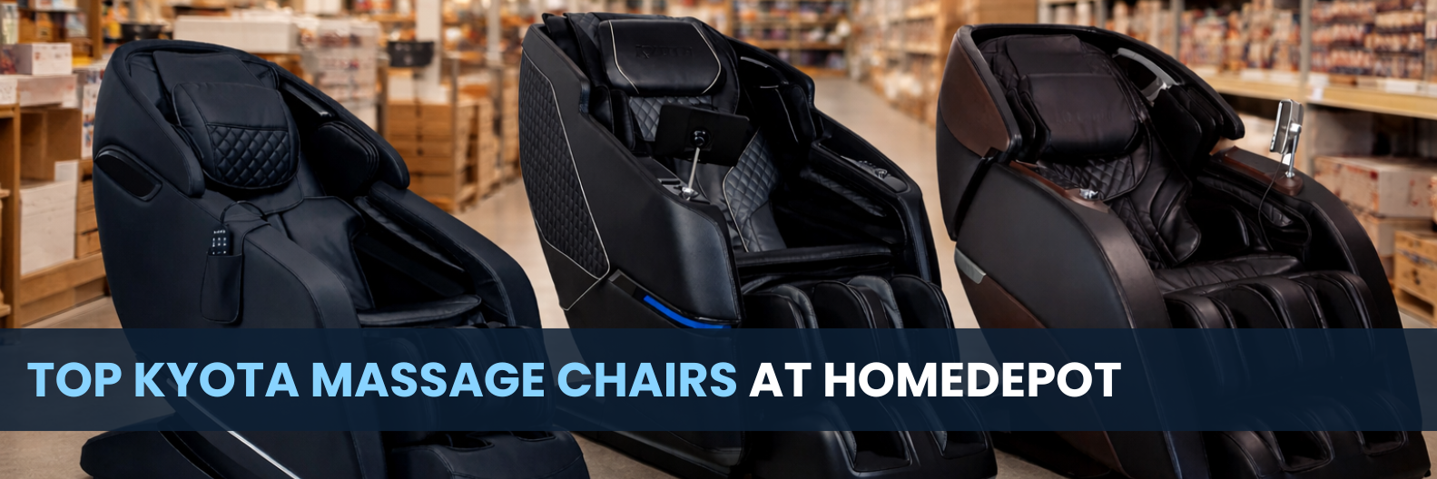 Kyota massage chairs at Home Depot featuring Nokori, Kizuna, and Genki models