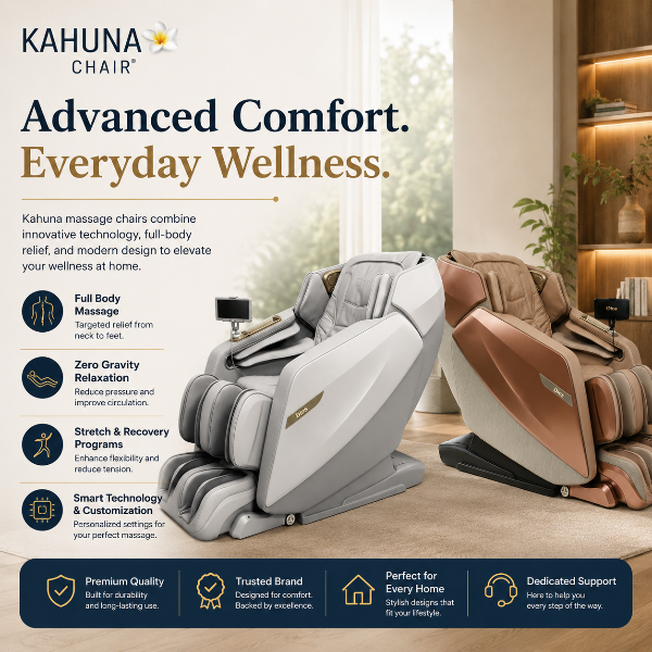 Kahuna massage chairs featuring advanced comfort technology, full-body massage programs, zero gravity recline, and wellness-focused design.